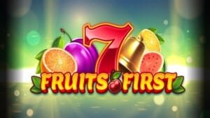 Fruits First