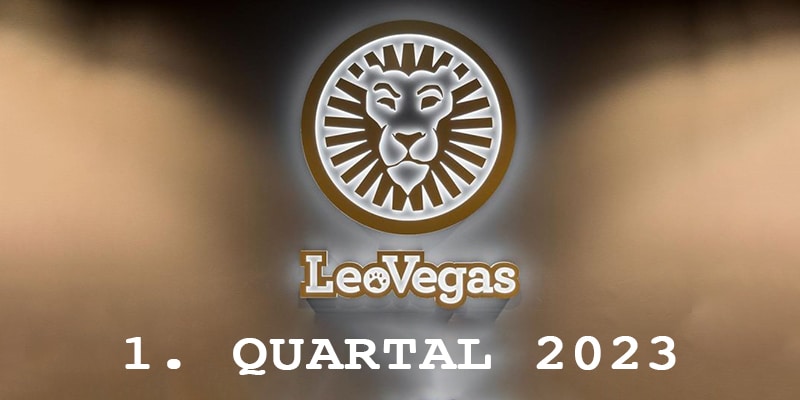 LeoVegas Geschäft im 1. Quartal 2023 rückläufig, das Management bleibt optimistisch