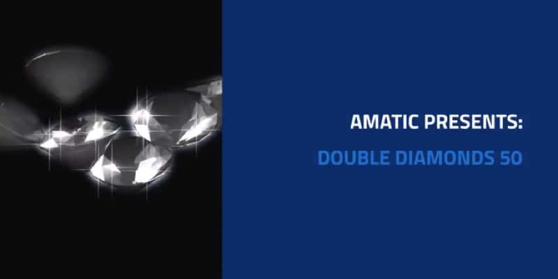 Double Diamonds 50 Spielautomat für Amatic Online Casinos