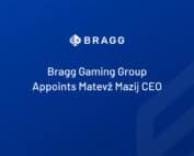 matevz mazij ceo bragg gaming group