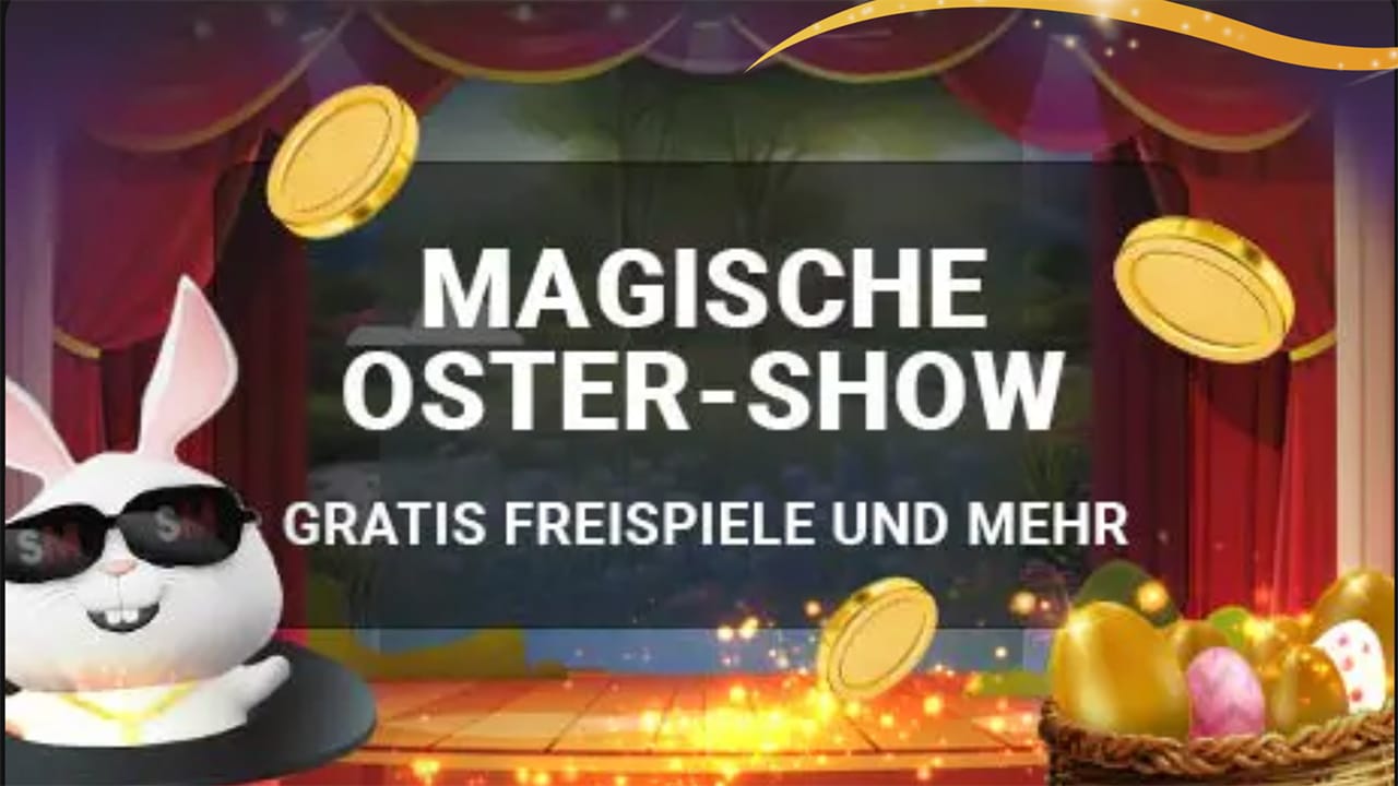 SlotMagie Magische Oster-Show Freispiele und mehr