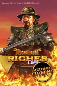 Ancient Riches Casino Red Hot Firepot Slot
