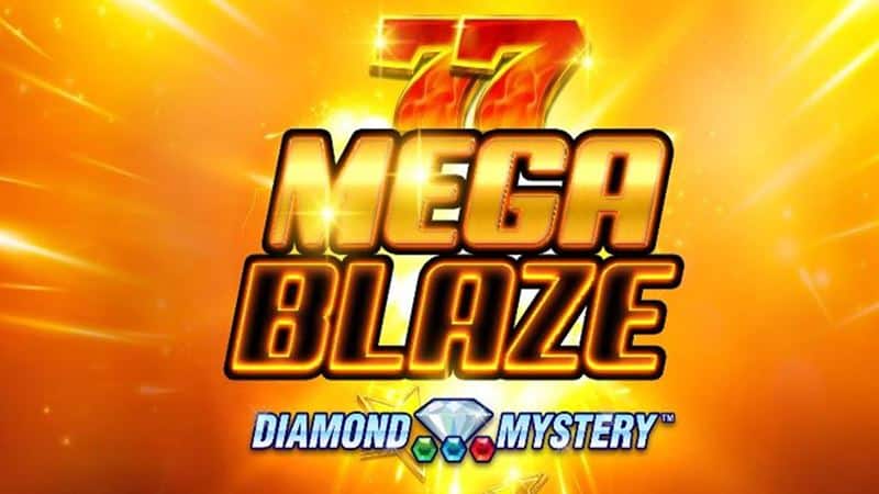 Diamond Mystery - Mega Blaze Dice Test