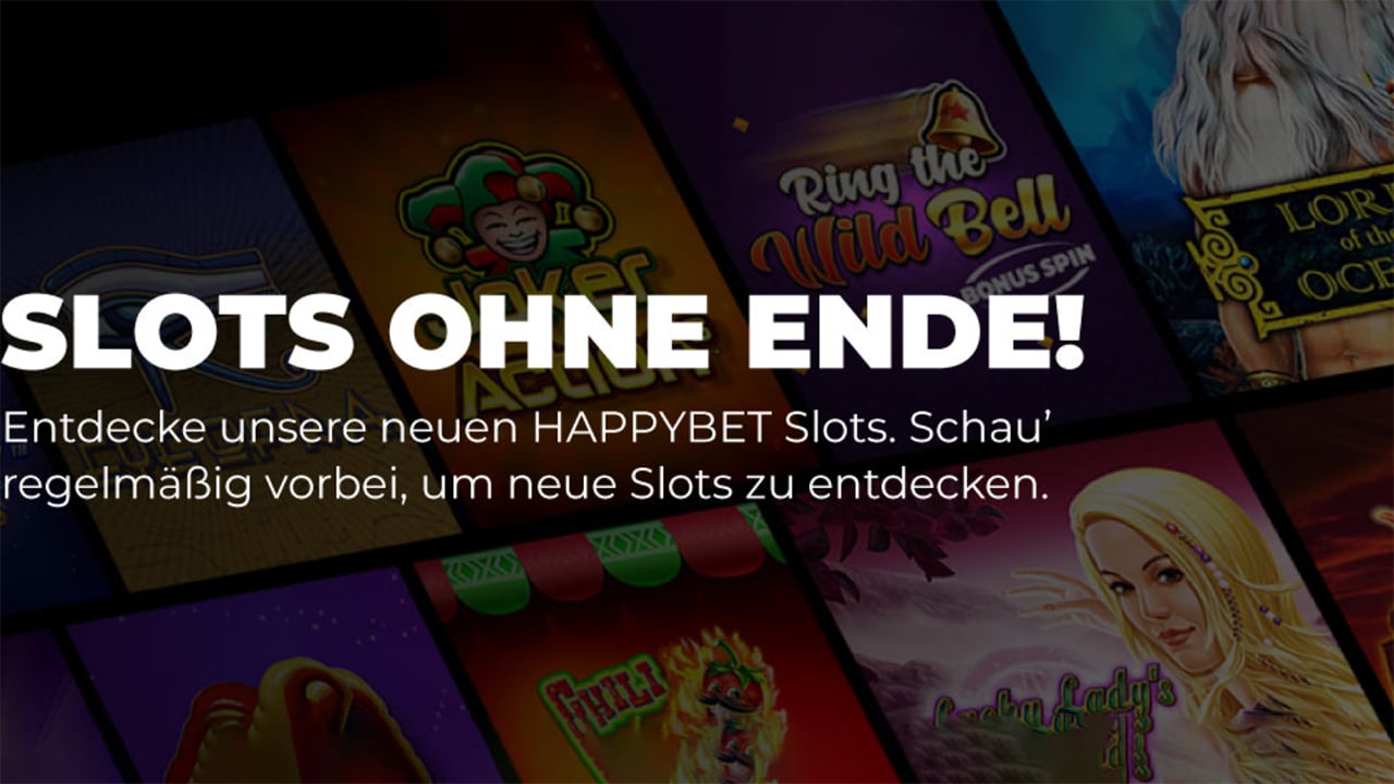 Happybet hat Slots ohne Ende