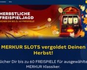 merkur bets 60 cash freispiele herbstliche freispieljagd