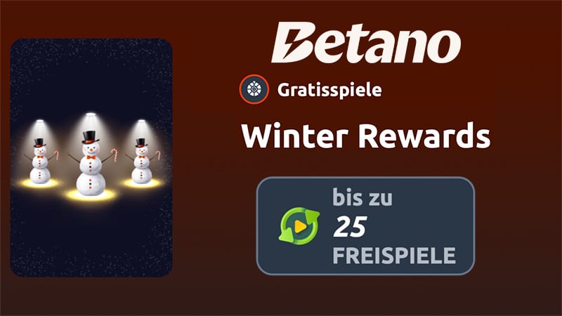 Betano Winter Rewards 25 Freispiele ohne Einzahlung