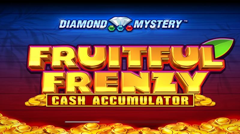 Diamond Mystery – Fruitful Frenzy-Cash Accumulator