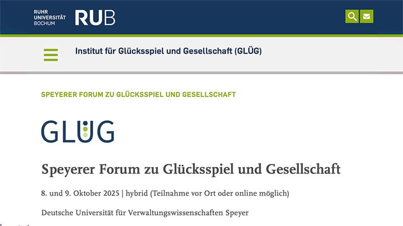 Neues Speyer Forum von GLÜG Institut für Glücksspiel und Gesellschaft Neues Speyer Forum von GLÜG Institut für Glücksspiel und Gesellschaft