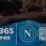 ssc neapel geht neue partnerschaft mit bet365 scores