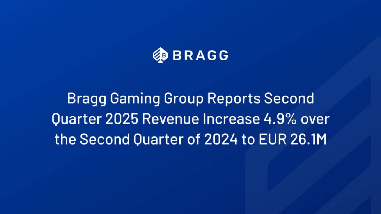 Bragg Gaming 2. Quartalszahlen 2025 Bragg Gaming 2. Quartalszahlen 2025