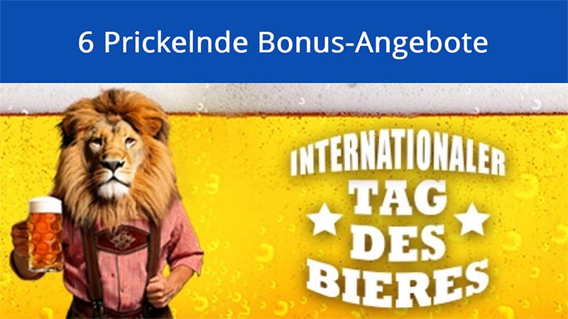 Löwen Play Bonus Codes für erfrischende Freispiele zum internationalen Tag des Bieres Löwen Play Bonus Codes für erfrischende Freispiele zum internationalen Tag des Bieres