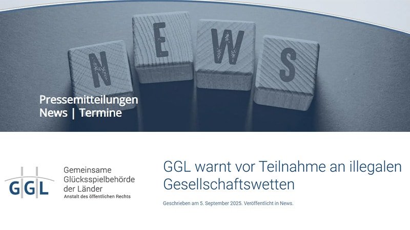 Gesellschaftswetten sind illegal: Glücksspielbehörde GGL warnt vor Teilnahme! Gesellschaftswetten sind illegal: Glücksspielbehörde GGL warnt vor Teilnahme!