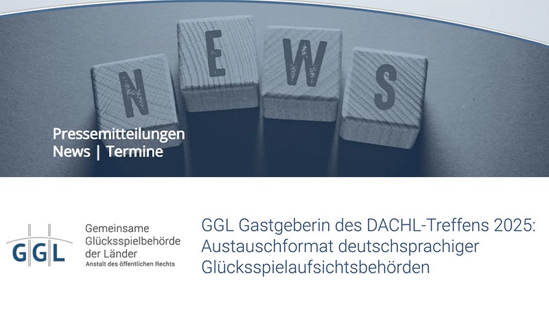 DACHL-Format 2025 – Deutsche Glücksspielbehörde trifft weitere Behörden! DACHL-Format 2025 – Deutsche Glücksspielbehörde trifft weitere Behörden!