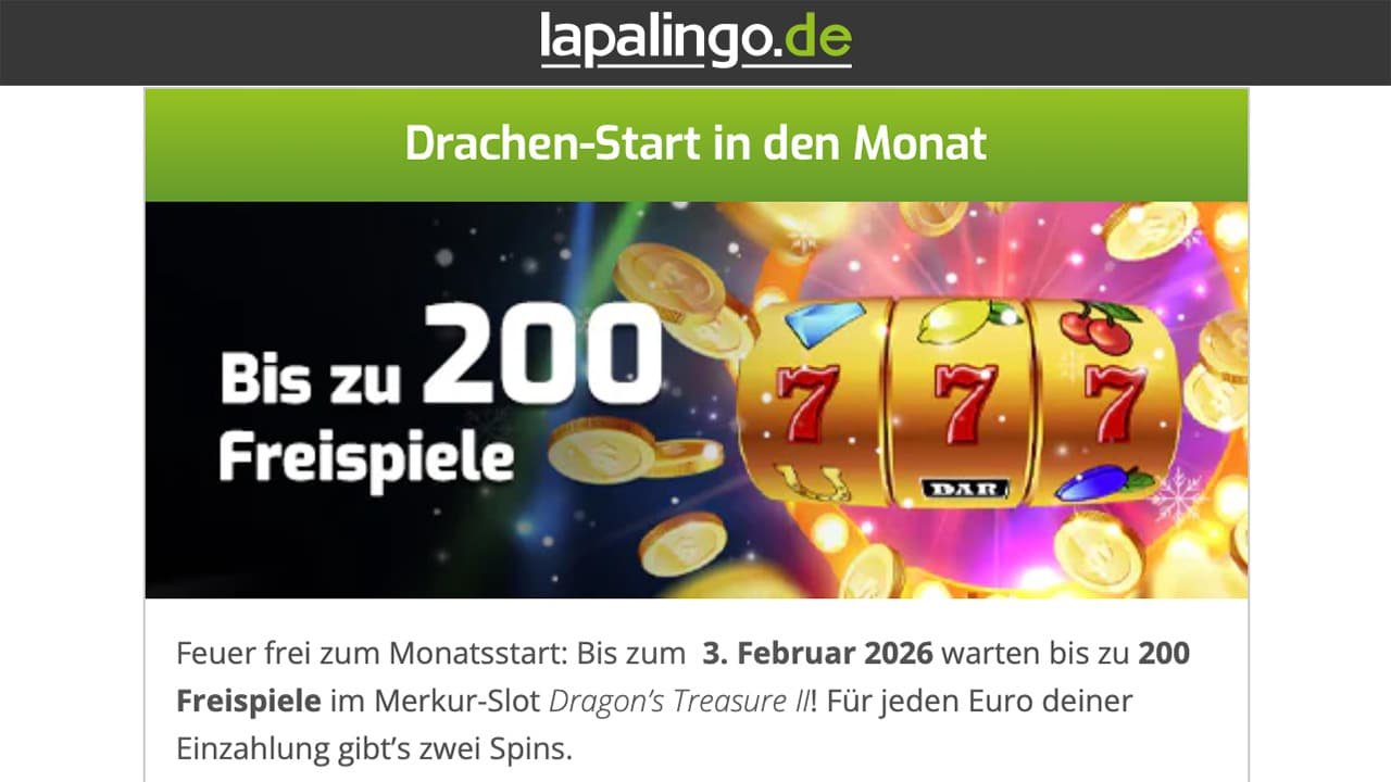 Lapalingo 200 Freispiele Dragon&rsquo;s Treasure 2